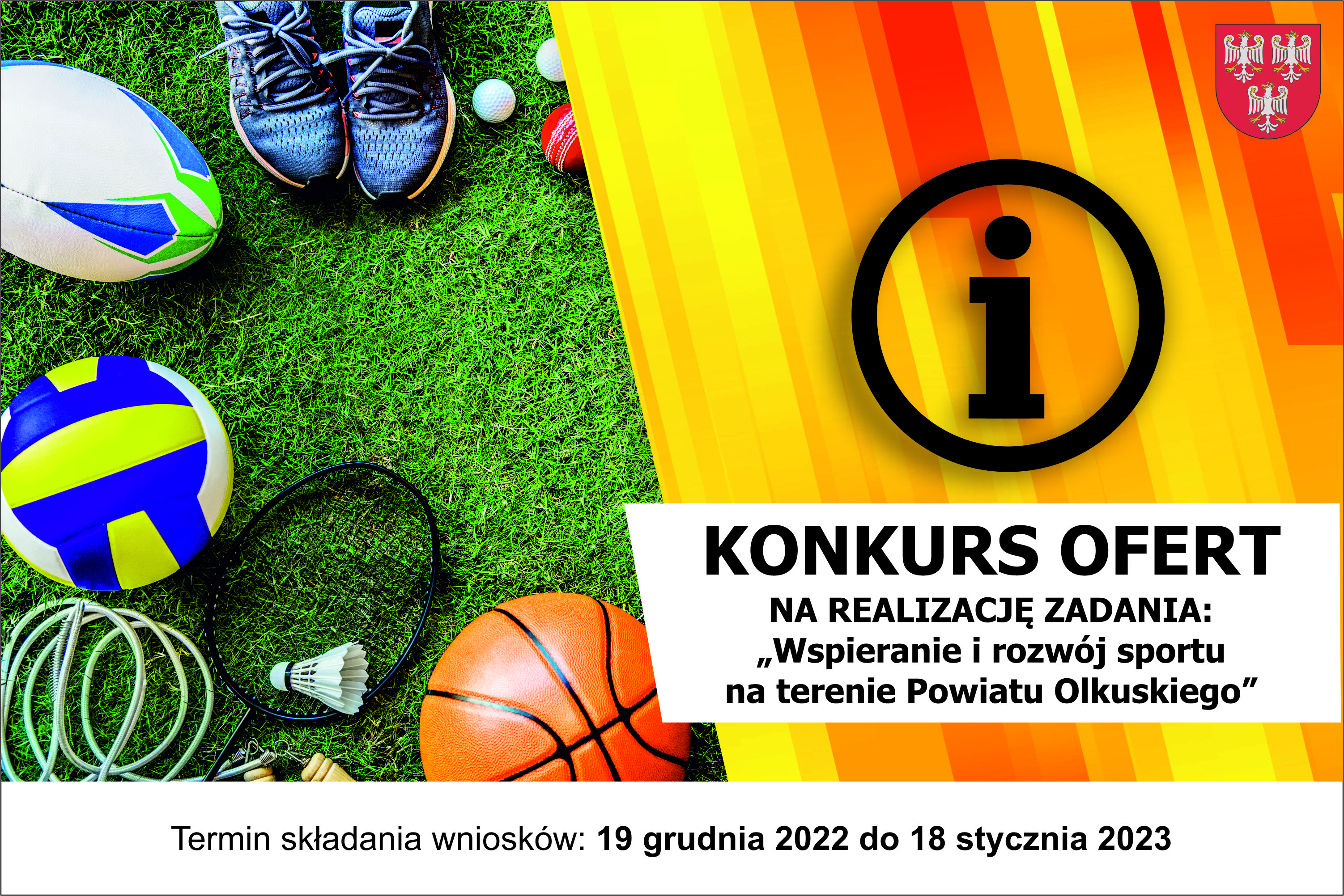 KONKURS OFERT NA REALIZACJĘ ZADANIA: „Wspieranie i rozwój sportu  na terenie Powiatu Olkuskiego”